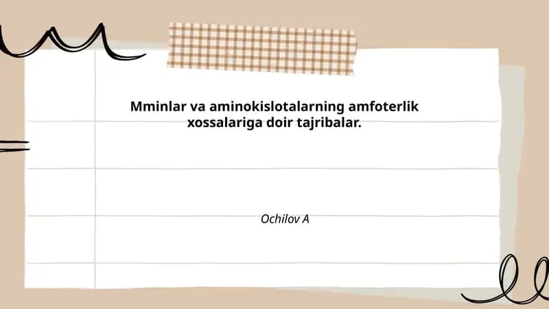 Mminlar va aminokislotalarning amfoterlik xossalariga doir tajribalar