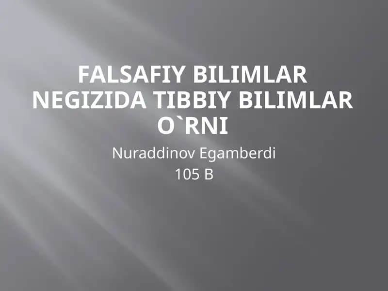 Falsafiy bilimlarning g'izida tibbiy bilimlarning o'rni