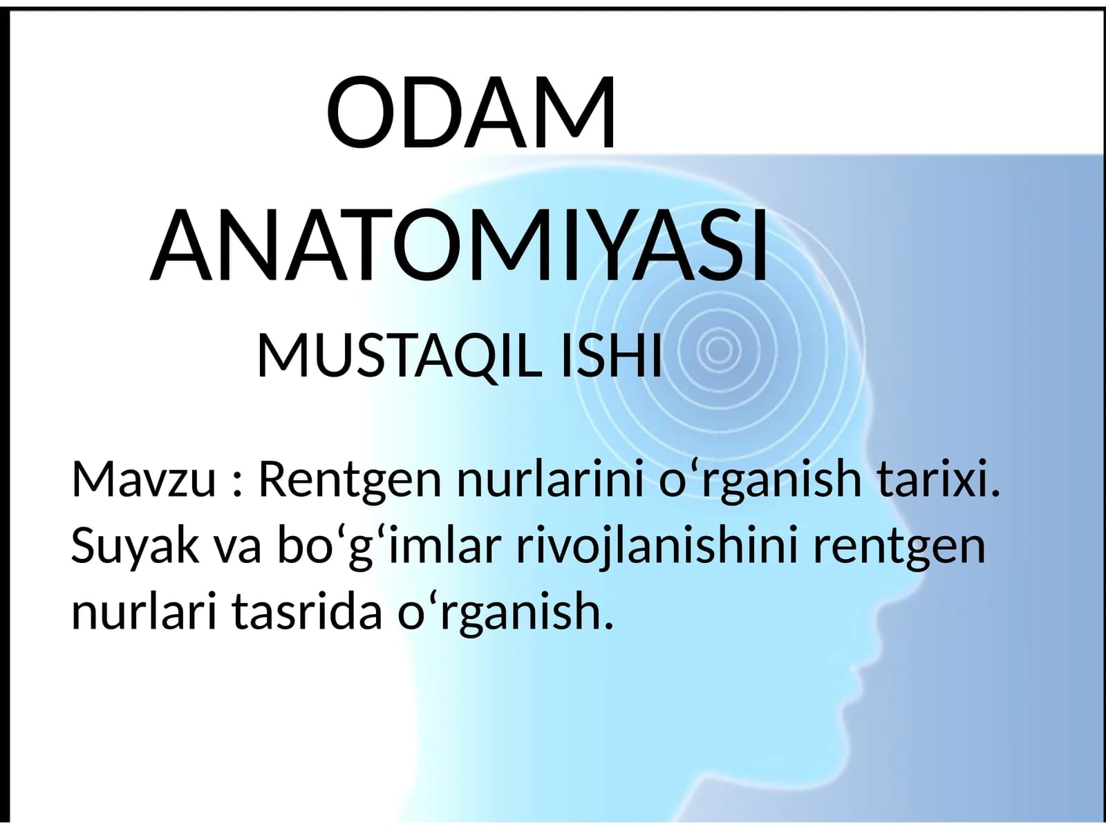 ODAM ANATOMIYASI