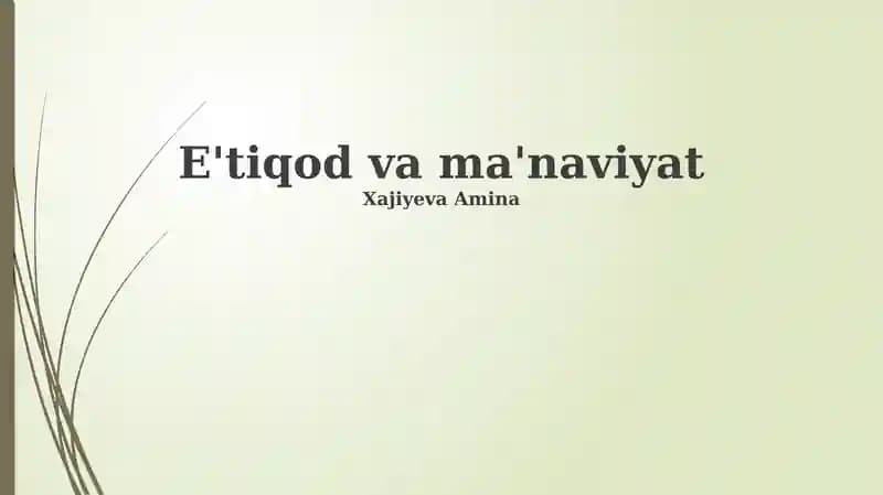 E'tiqod va ma'naviyat