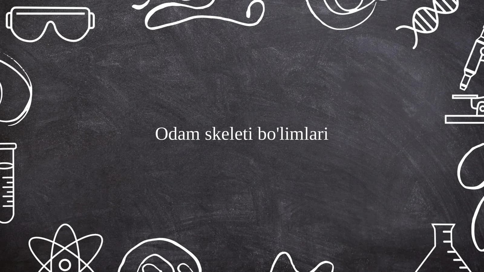 Odam skeleti va uning funksiyalari