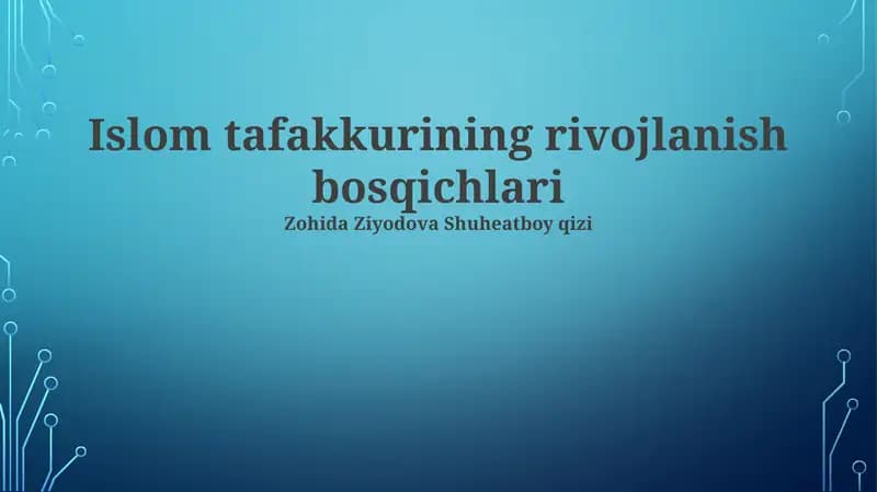 Islom tafakkurining rivojlanish bosqichlari