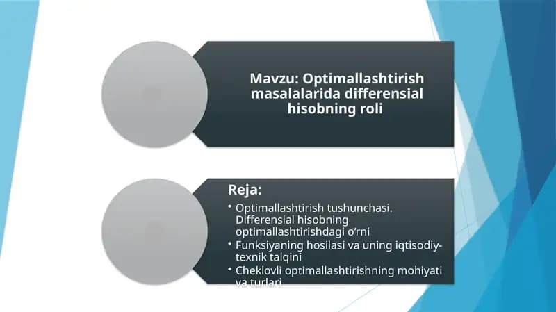 Optimallashtirish masalalarida differensial hisobning roli