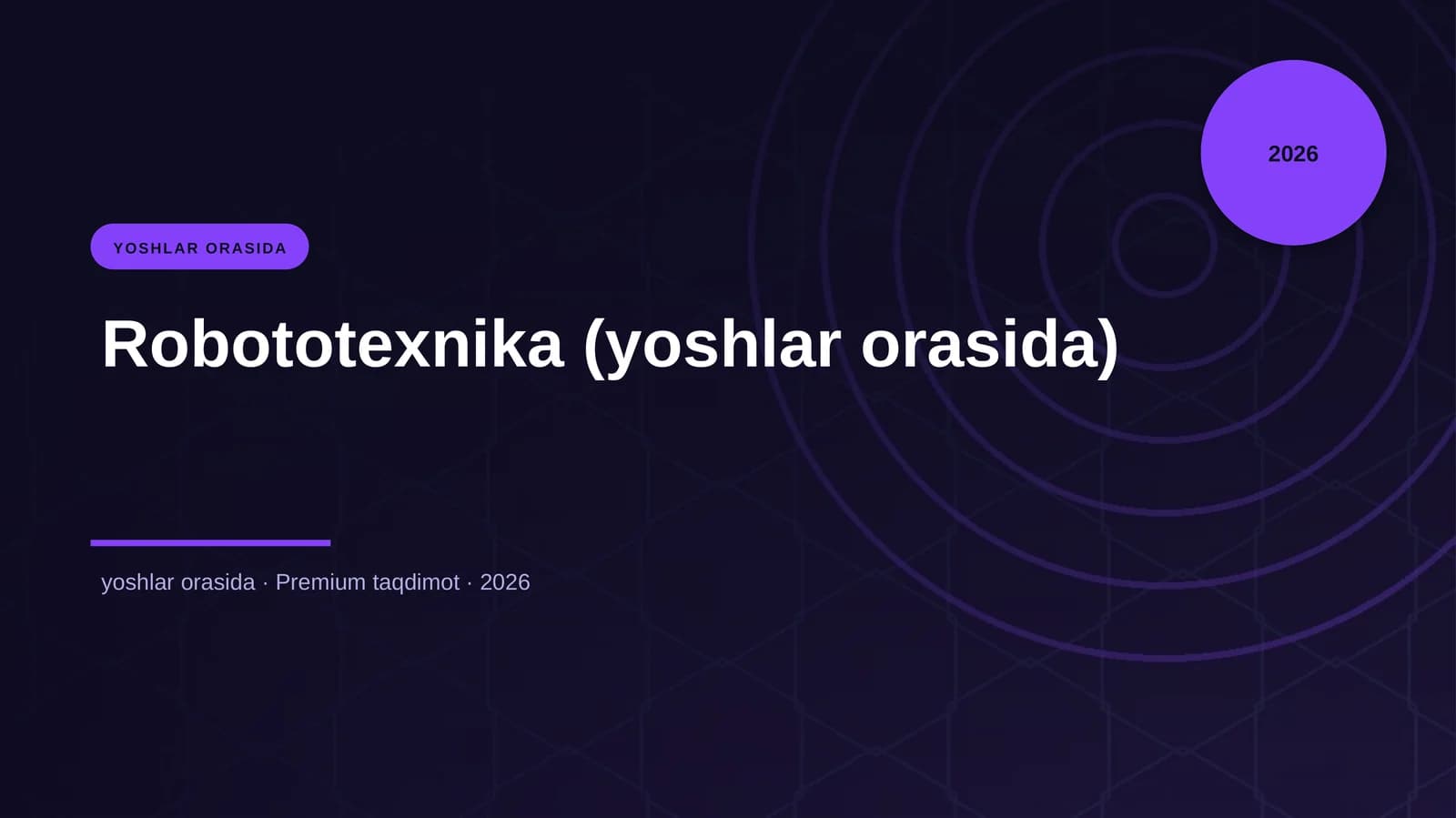 Robototexnika (yoshlar orasida)
