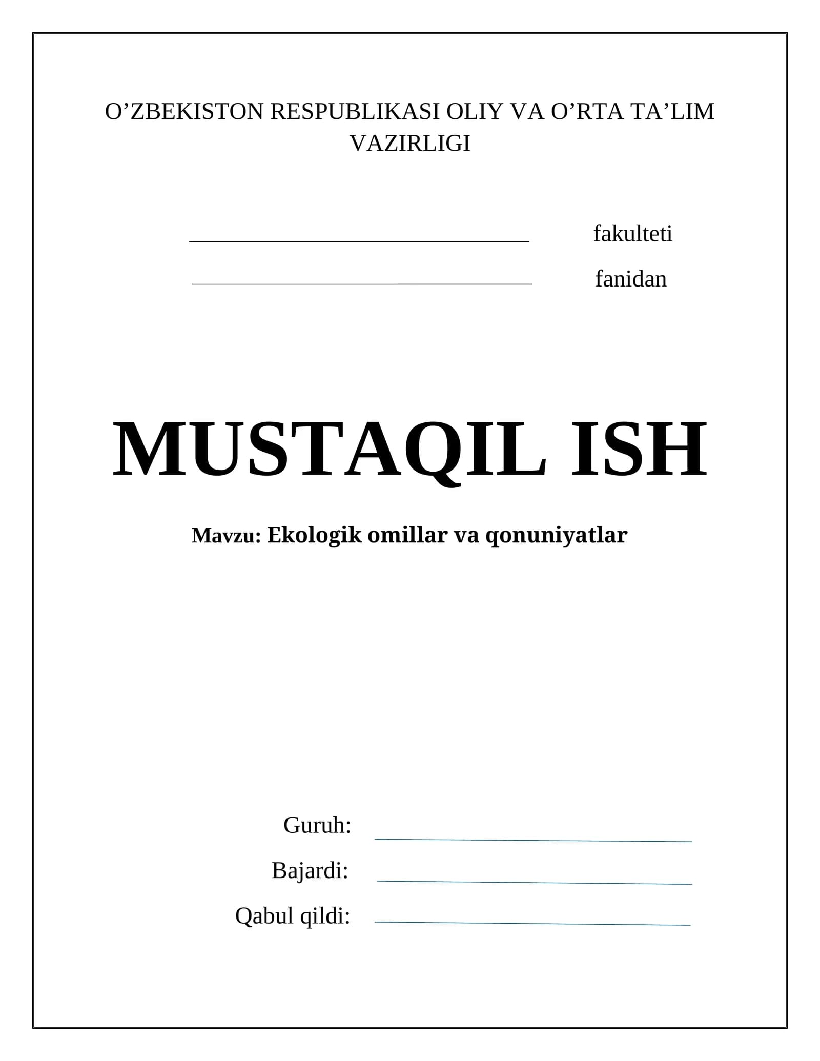 Ekologik omillar va qonuniyatlar