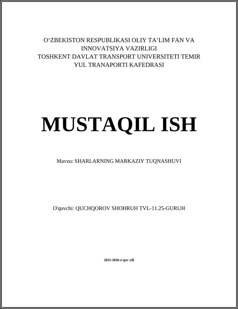 SHARLARNING MARKAZIY TUQNASHUVI