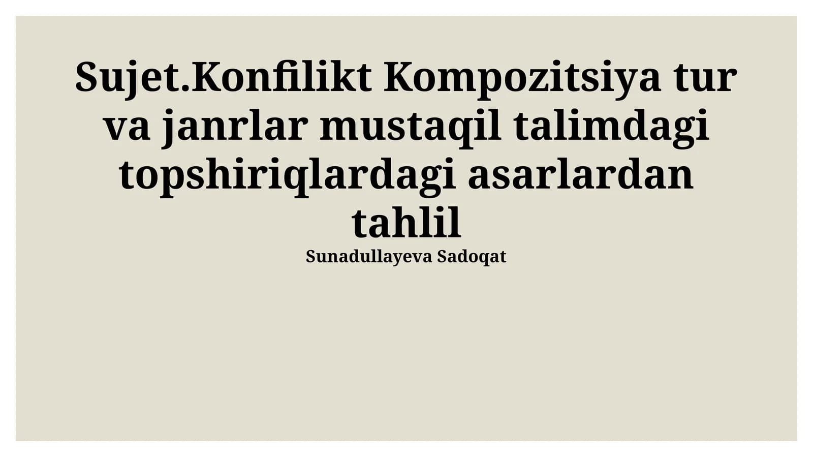 Konflikt Kompozitsiya tur va janrlar
