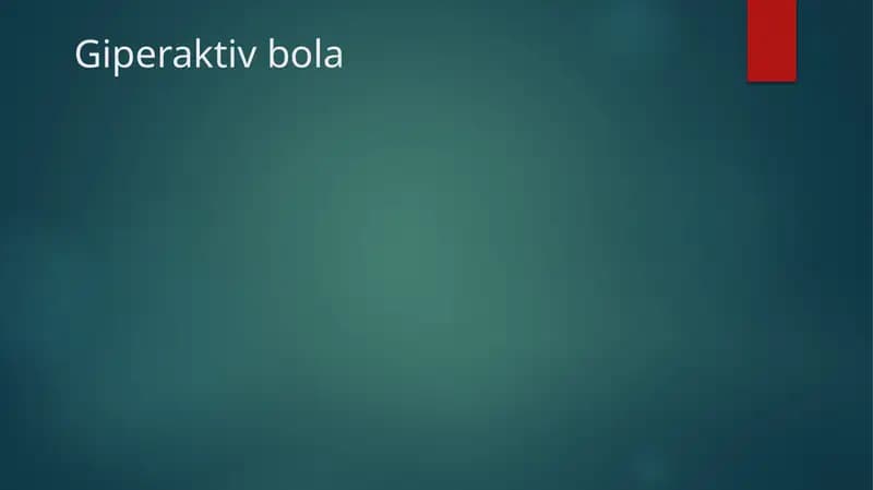 Giperaktiv bola