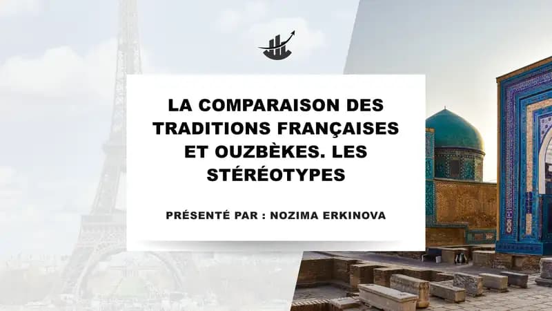 La comparaison des traditions françaises et ouzbèkes