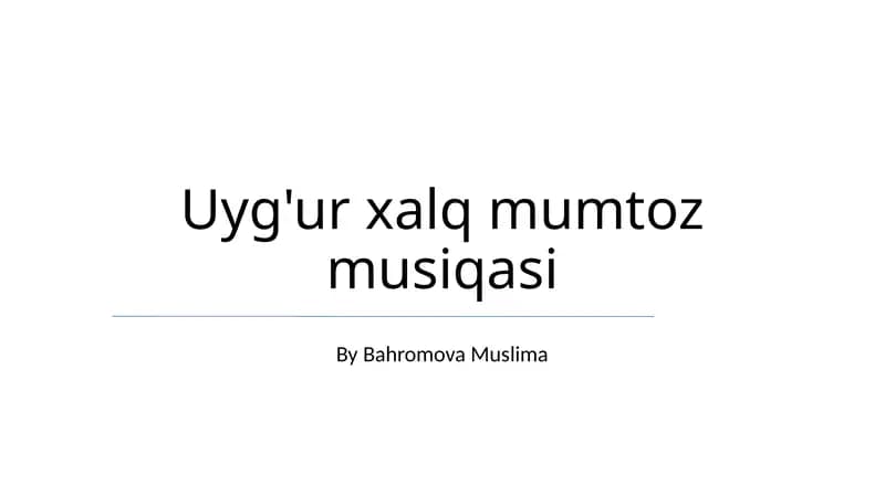 Uyg'ur xalq mumtoz musiqasi