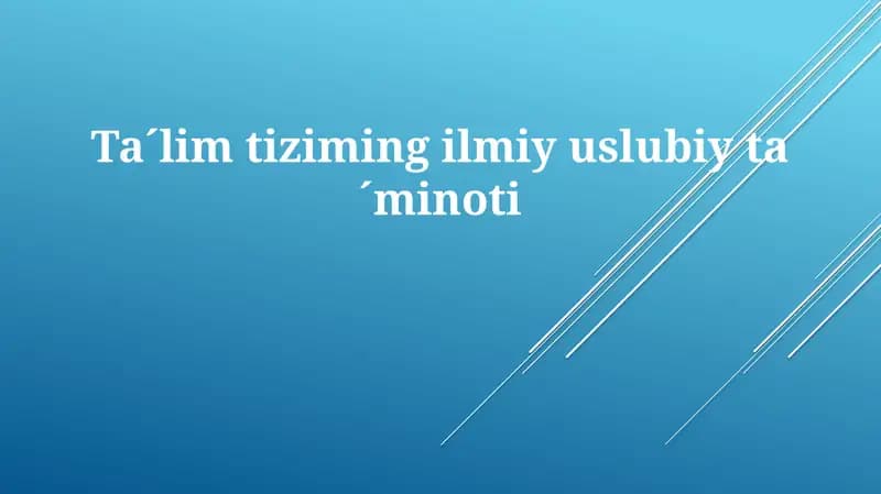 Ta´limtizimingilmiyuslubiyta´minoti