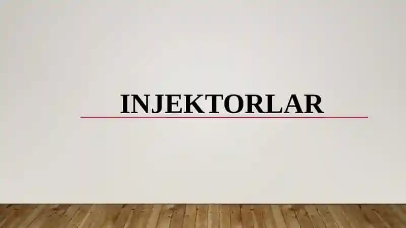 Injektorlar