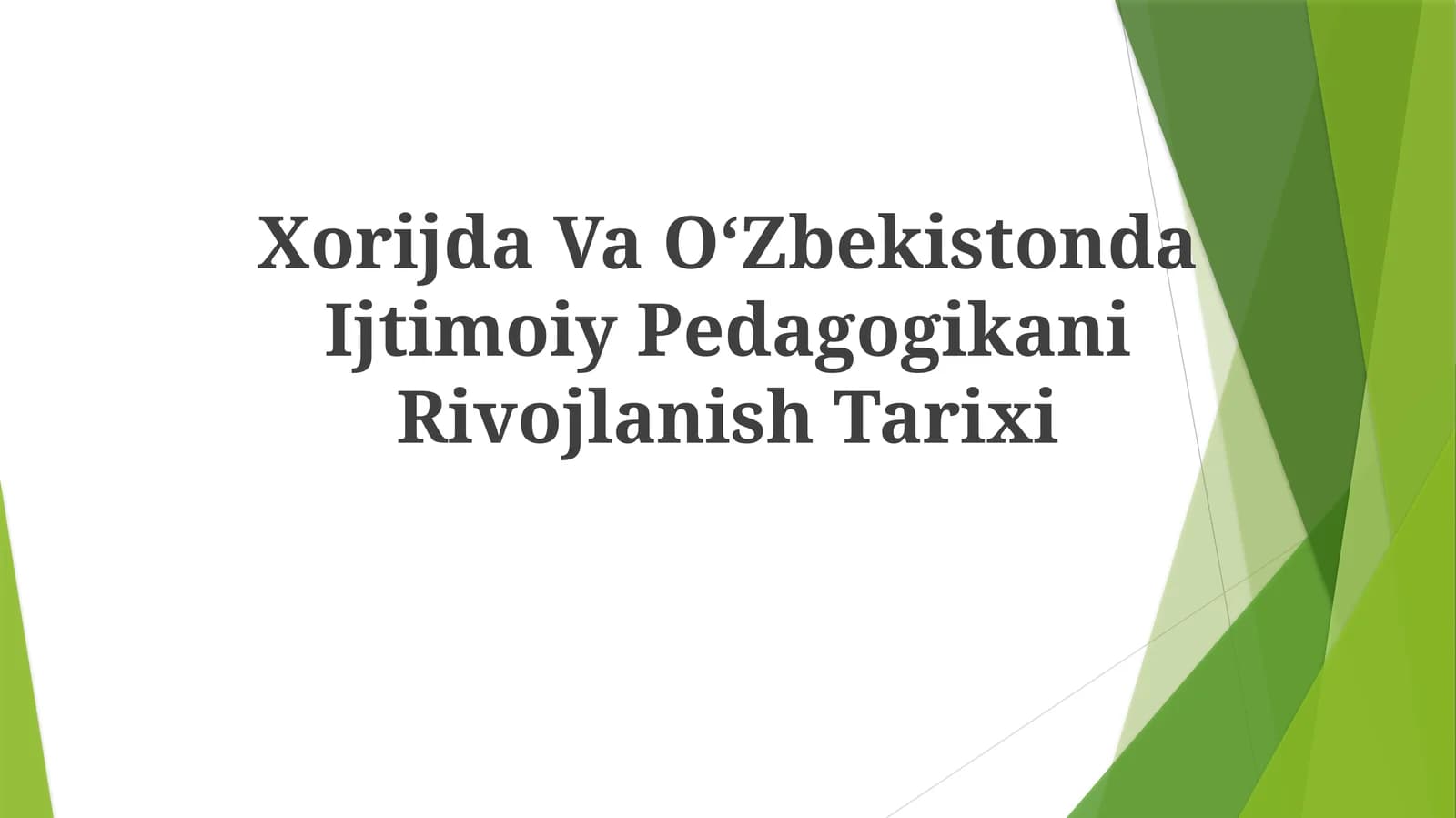 Ijtimoiy Pedagogikaning Tarixi