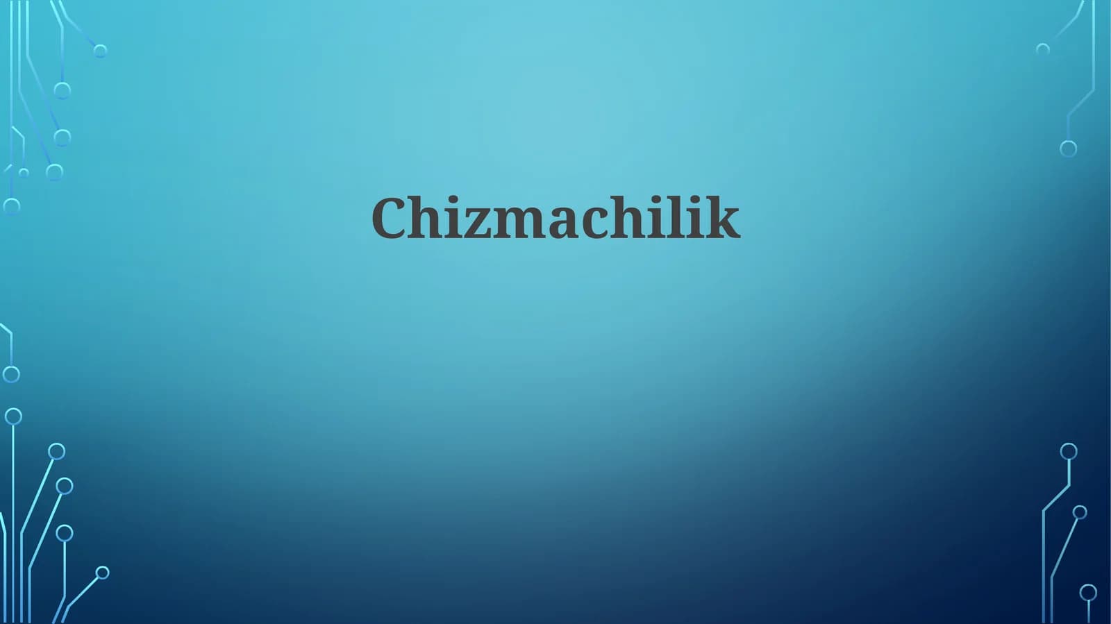 Chizmachilik