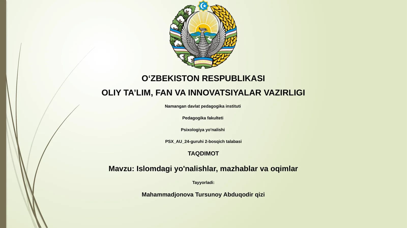 Islomdagi yo'nalishlar, mazhablar va oqimlar