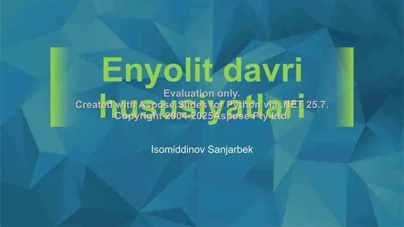 Enyolit davri hususiyatlari