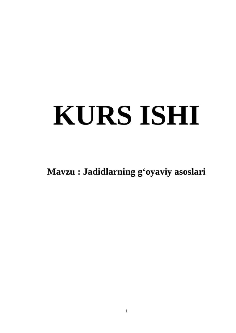 Jadidlarning g‘oyaviy asoslari