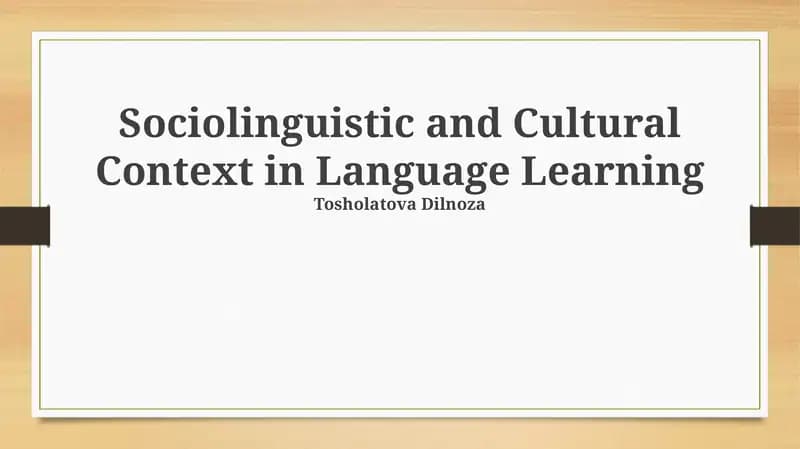 Sociolinguistic and Cultural Context in Language Learning