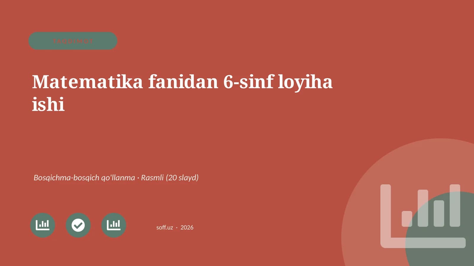Matematika fanidan 6-sinf loyiha ishi