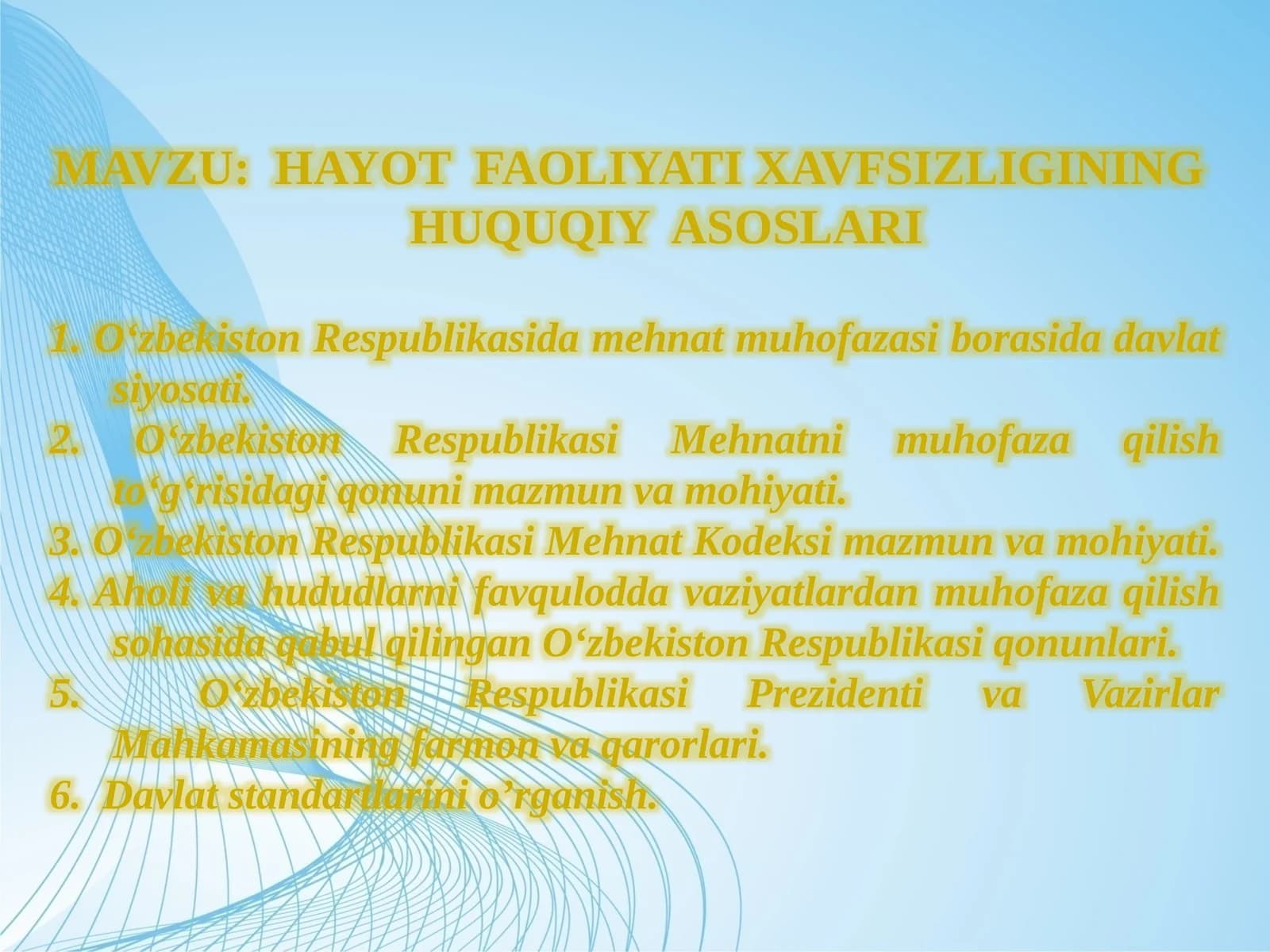 Hayot faoliyati xavfsizligi huquqiy asoslari