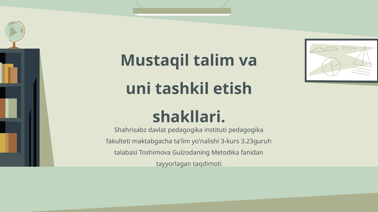 Mustaqil talim va uni tashkil etish shakllari