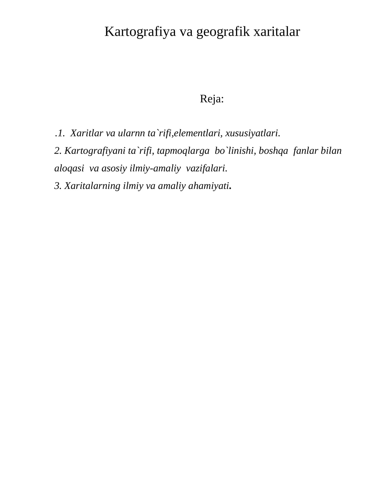 Kartografiya va geografik xaritalar
