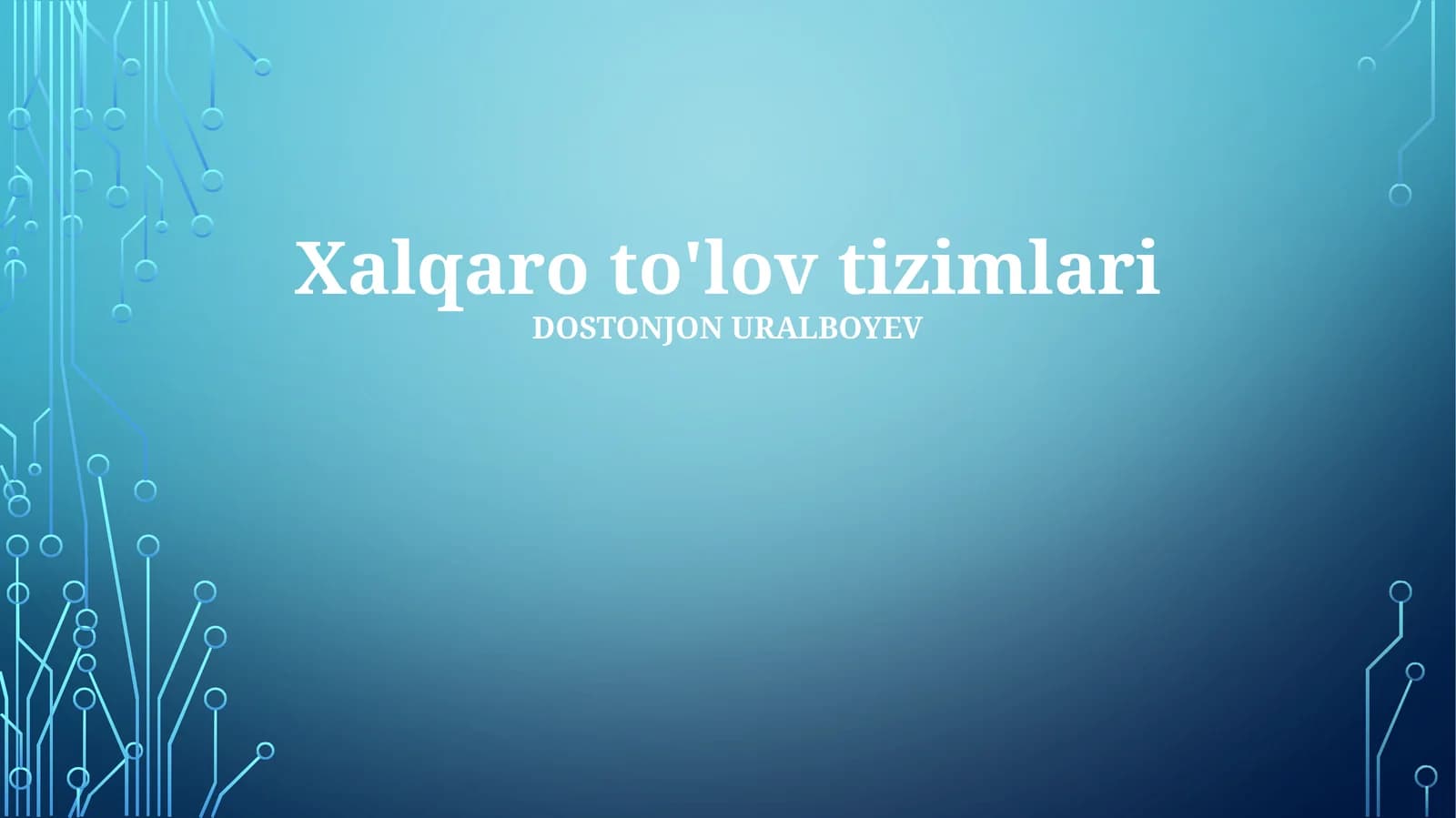 Xalqaro to'lov tizimlari