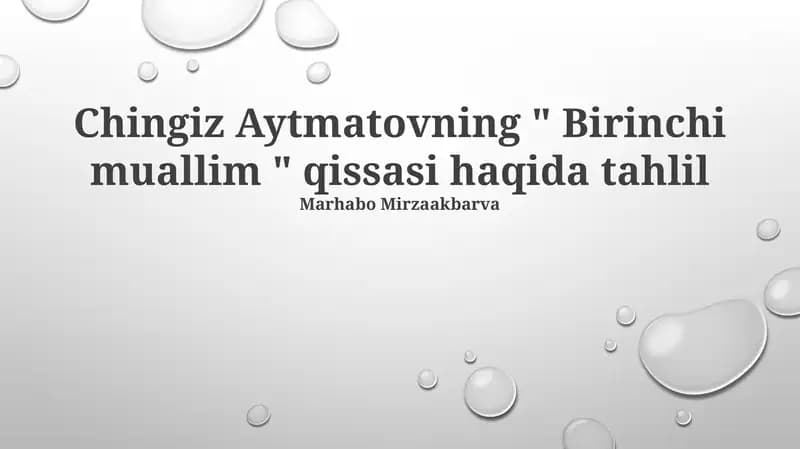 "Birinchi muallim" tahlil