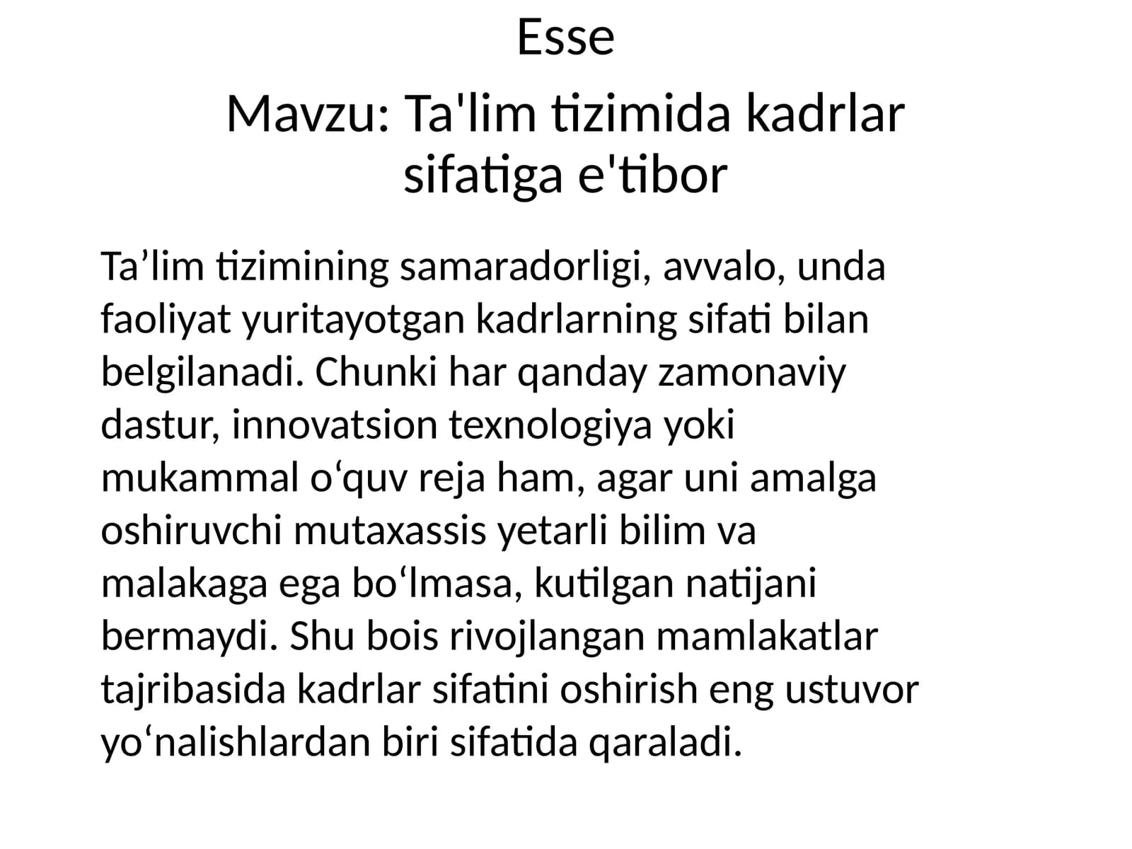 Ta'lim tizimida kadrlarning sifatiga e'tibor