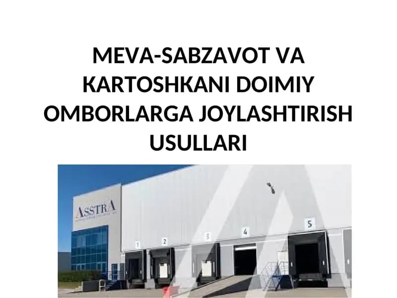 MEVA-SABZAVOT VA KARTOSHKA OMBORLASH