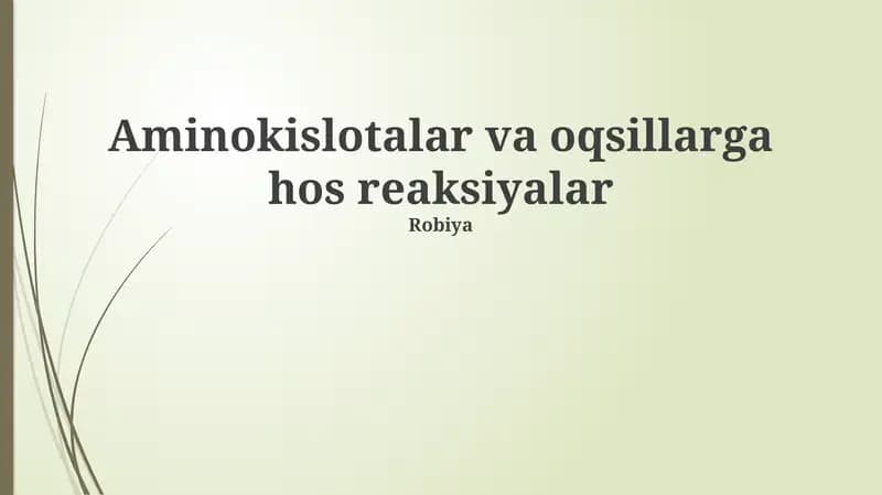 Aminokislotalar va oqsillarga xos reaksiyalar