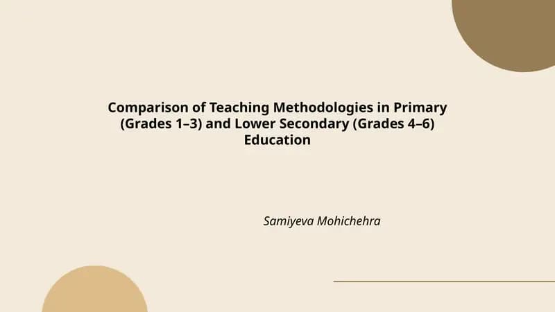 Comparison of Teaching Methodologies in Primary and Lower Secondary Education