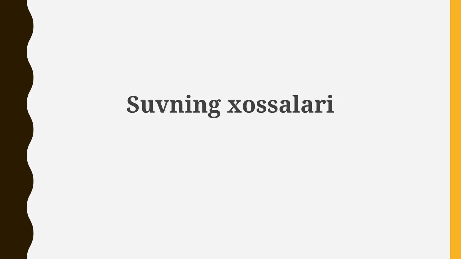 Suvningxossalari