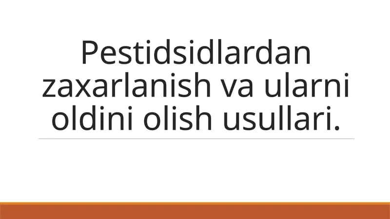 Pestitsidlardan zaxarlanish vaularni oldini olish usullari