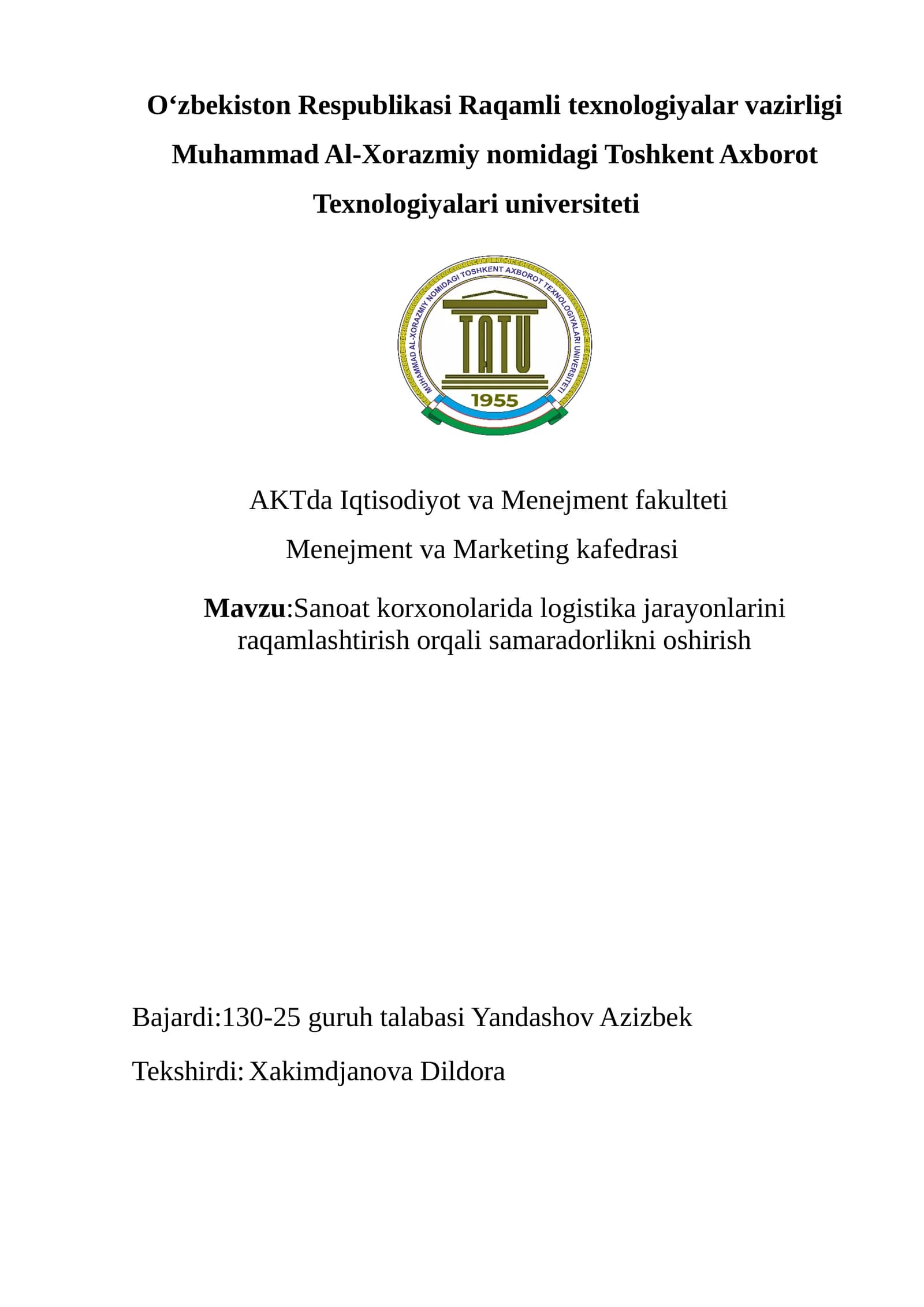 SANOAT KORXONALARIDA LOGISTIKA JARAYONLARINI RAQAMLASHTIRISH ORQALI SAMARADORLIKNI OSHIRISH