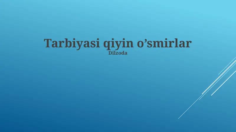 O'smirlarning Xulq-Atvorining Sabablari