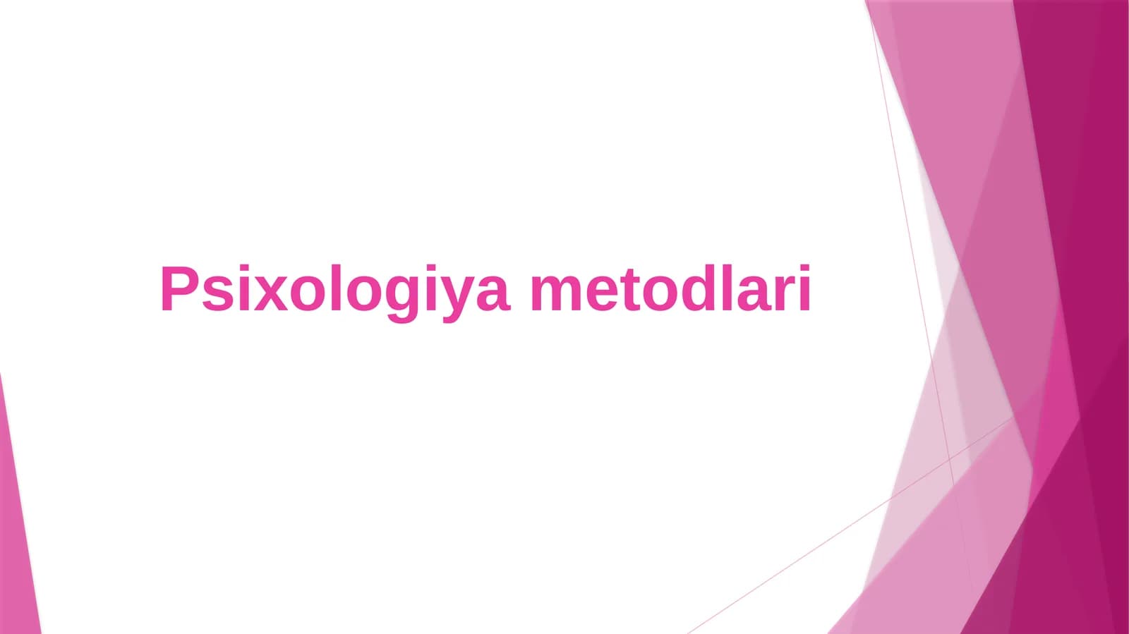 Psixologiya metodlari