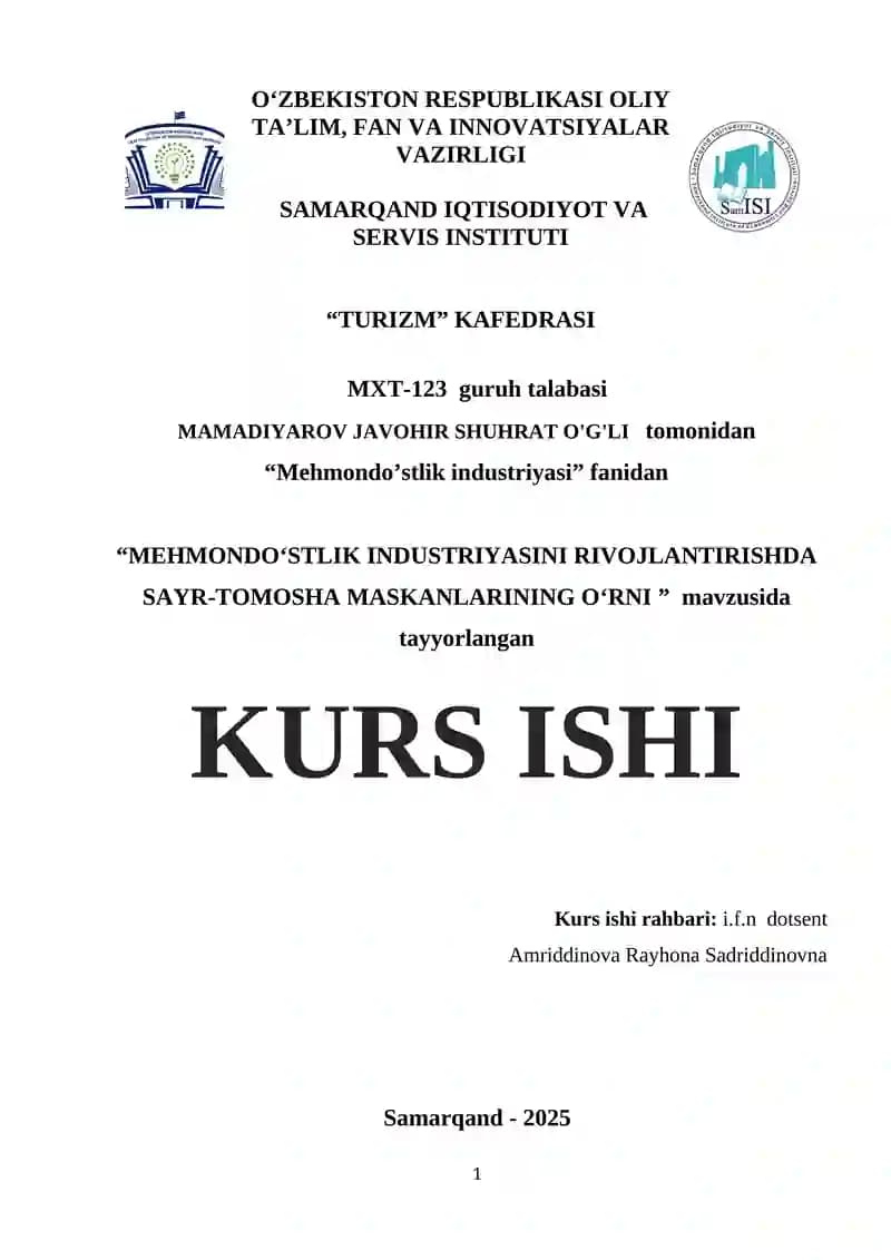 MEHMONDO‘STLIK INDUSTRIYASINI RIVOJLANTIRISHDA SAYR-TOMOSHA MASKANLARINING O‘RNI