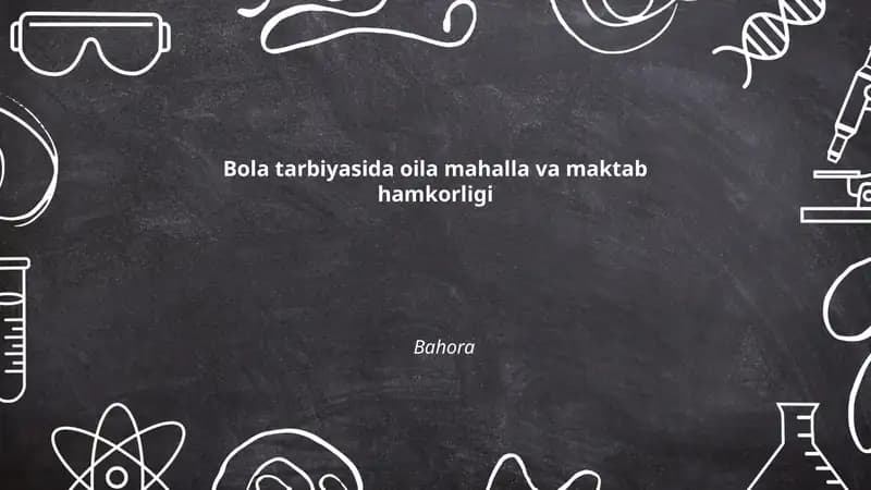 Oilaviy Tarbiya va Maktab O'quv Dasturlari