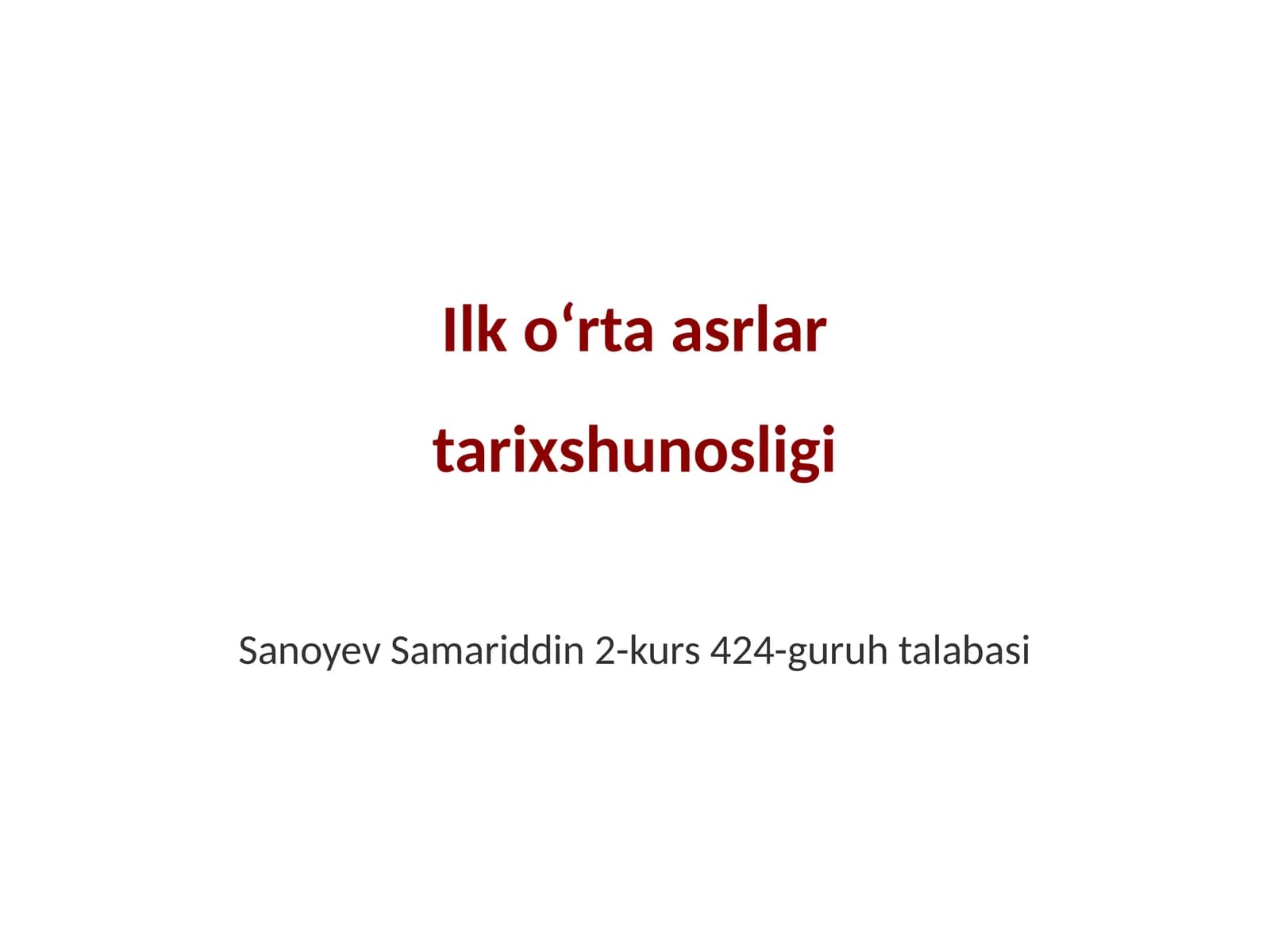 Ilk oʻrta asrlar tarixshunosligi