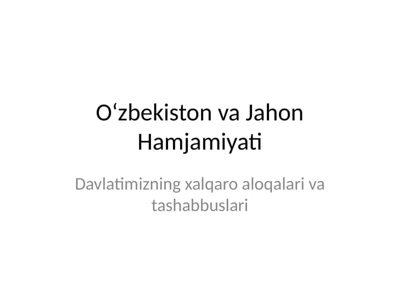O‘zbekiston va Jahon Hamjamiyati