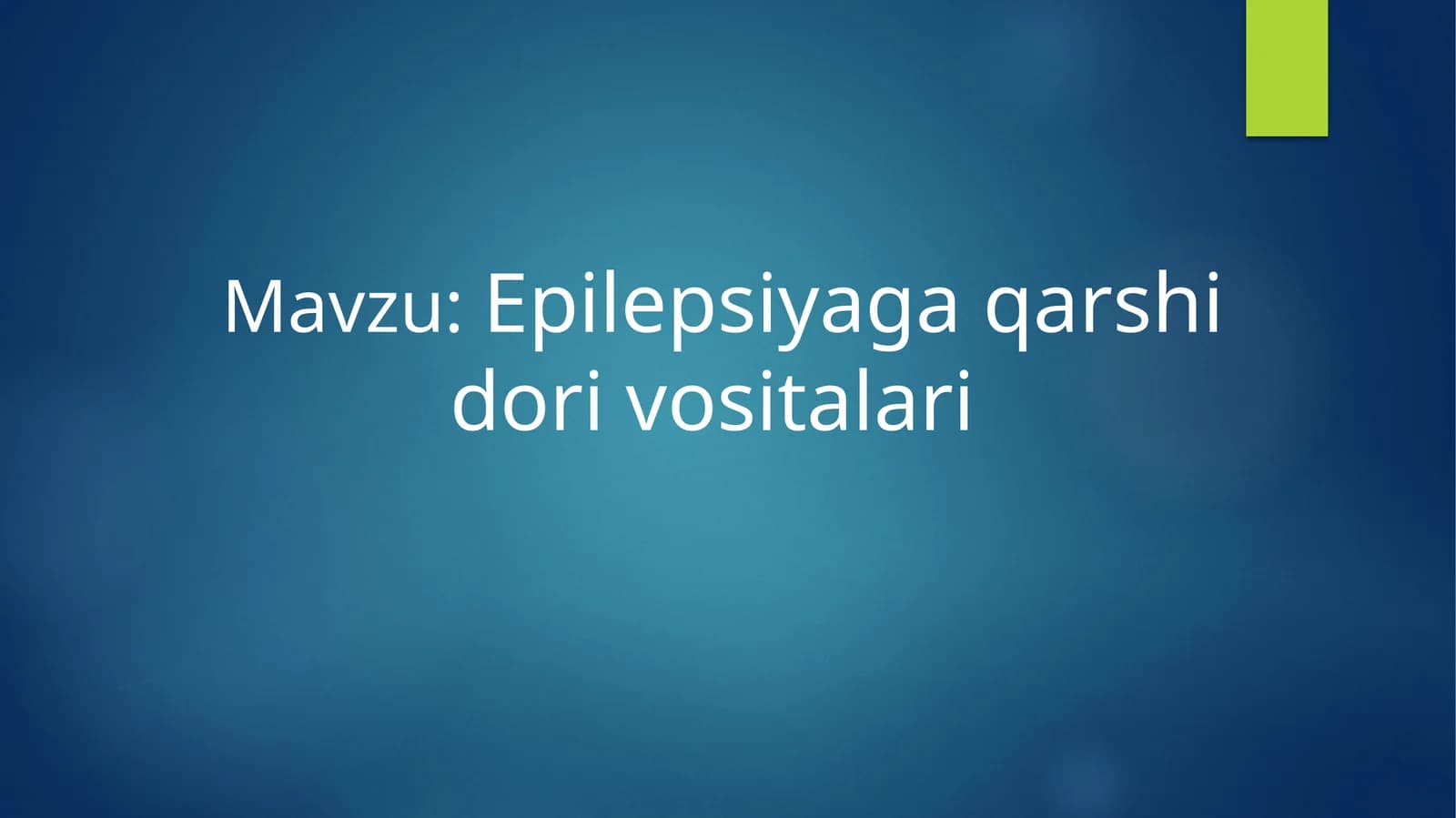 Epilepsiyaga qarshi dori vositalari