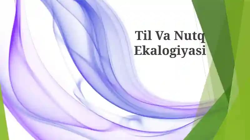 Til Va Nutq Ekalogiyasi