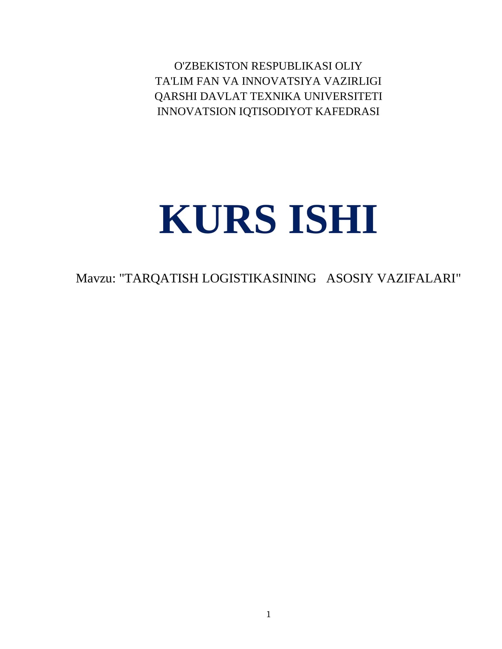 "TARQATISH LOGISTIKASINING ASOSIY VAZIFALARI"