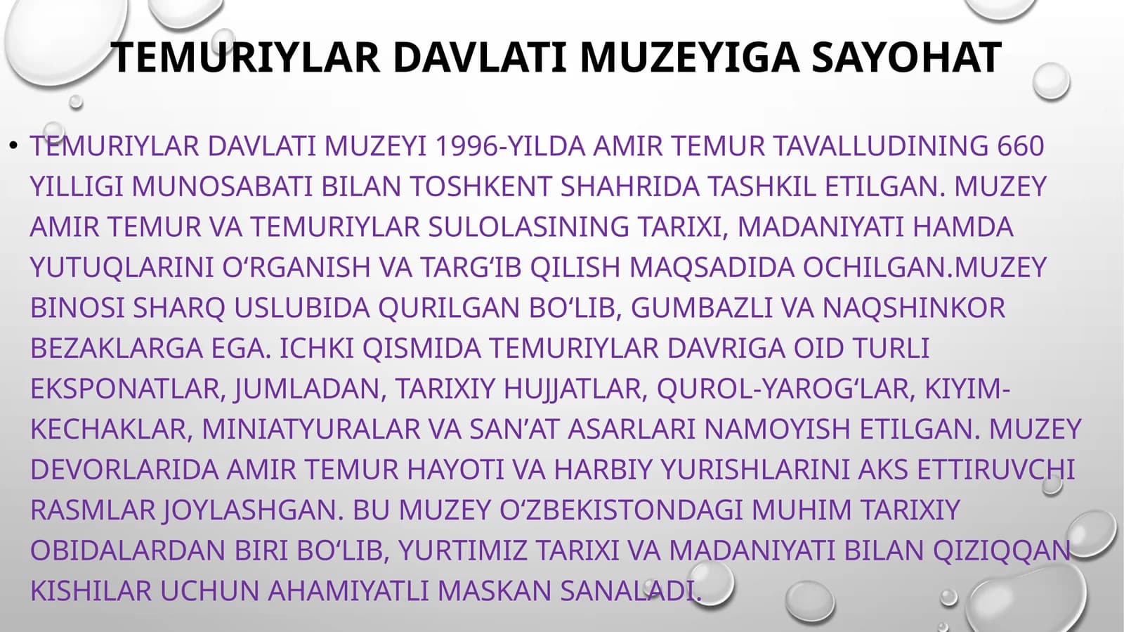 Temuriylar davlati muzeyiga sayohat  slayd