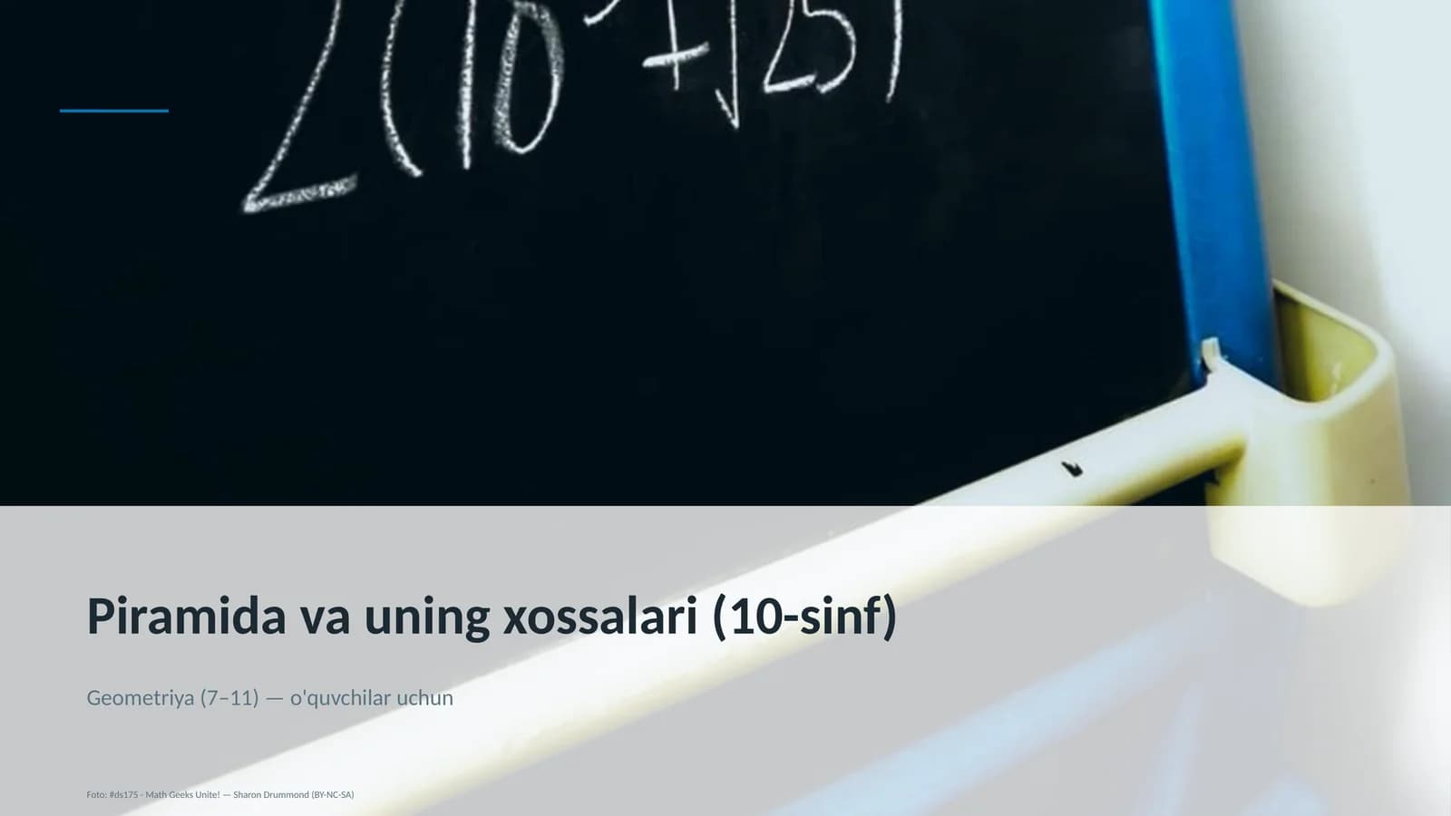 Piramida va uning xossalari (10-sinf)