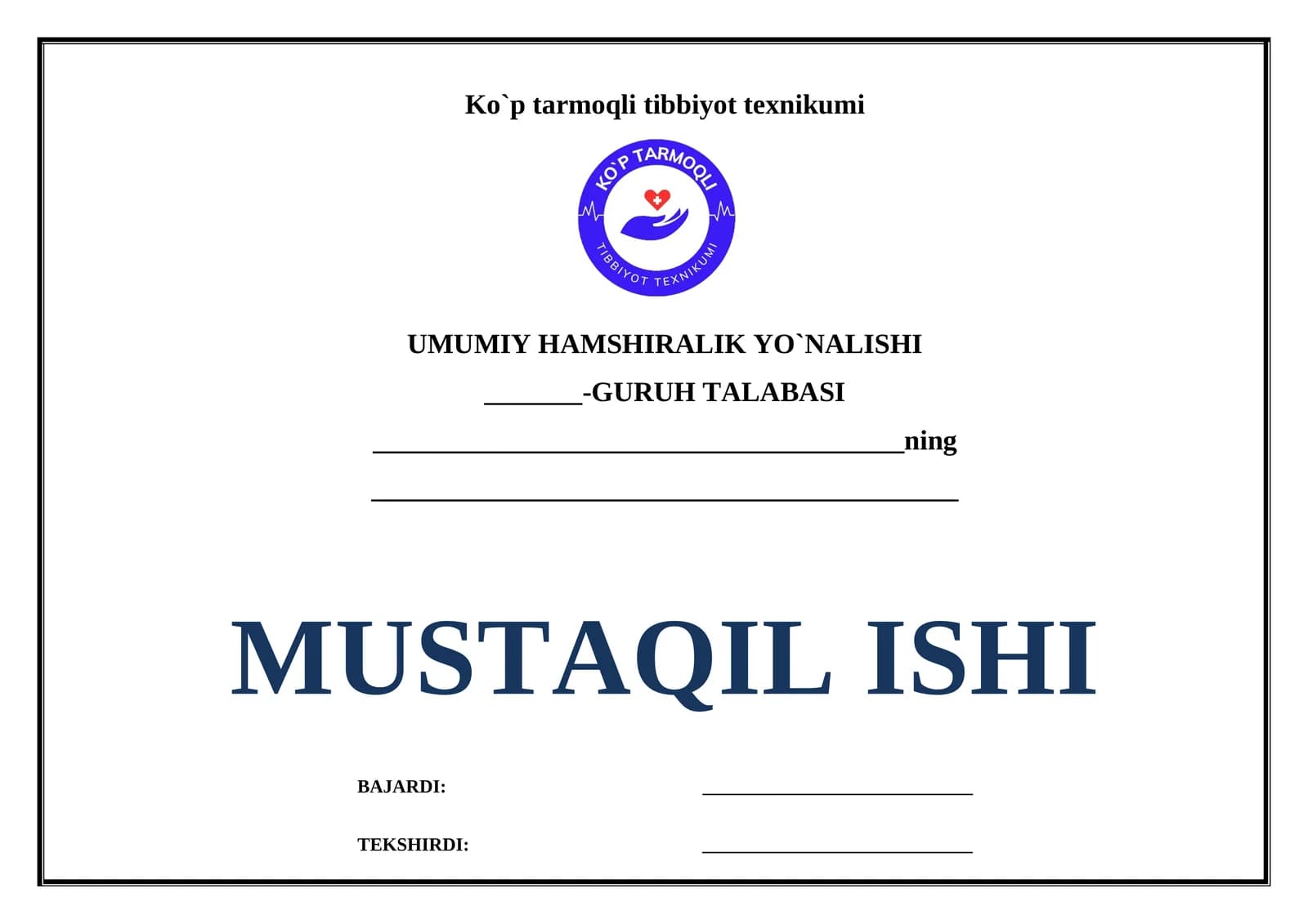 UMUMIY HAMSHIRALIK YO`NALISHI -GURUH TALABASI