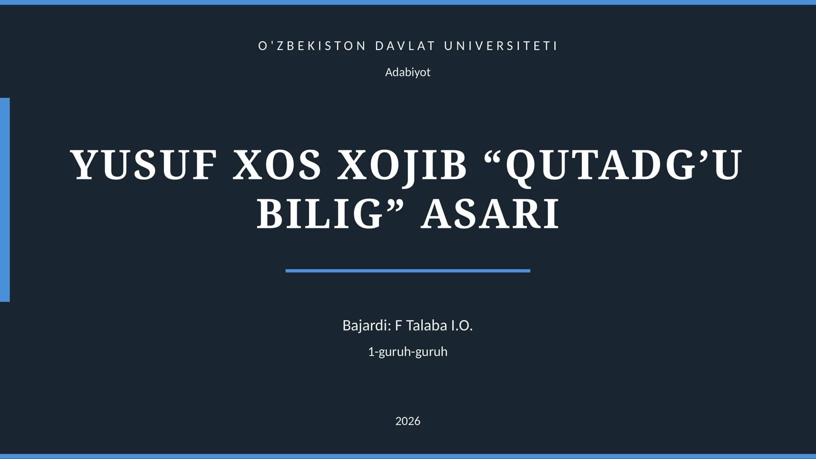 Yusuf Xos Xojib “Qutadg’u bilig” asari