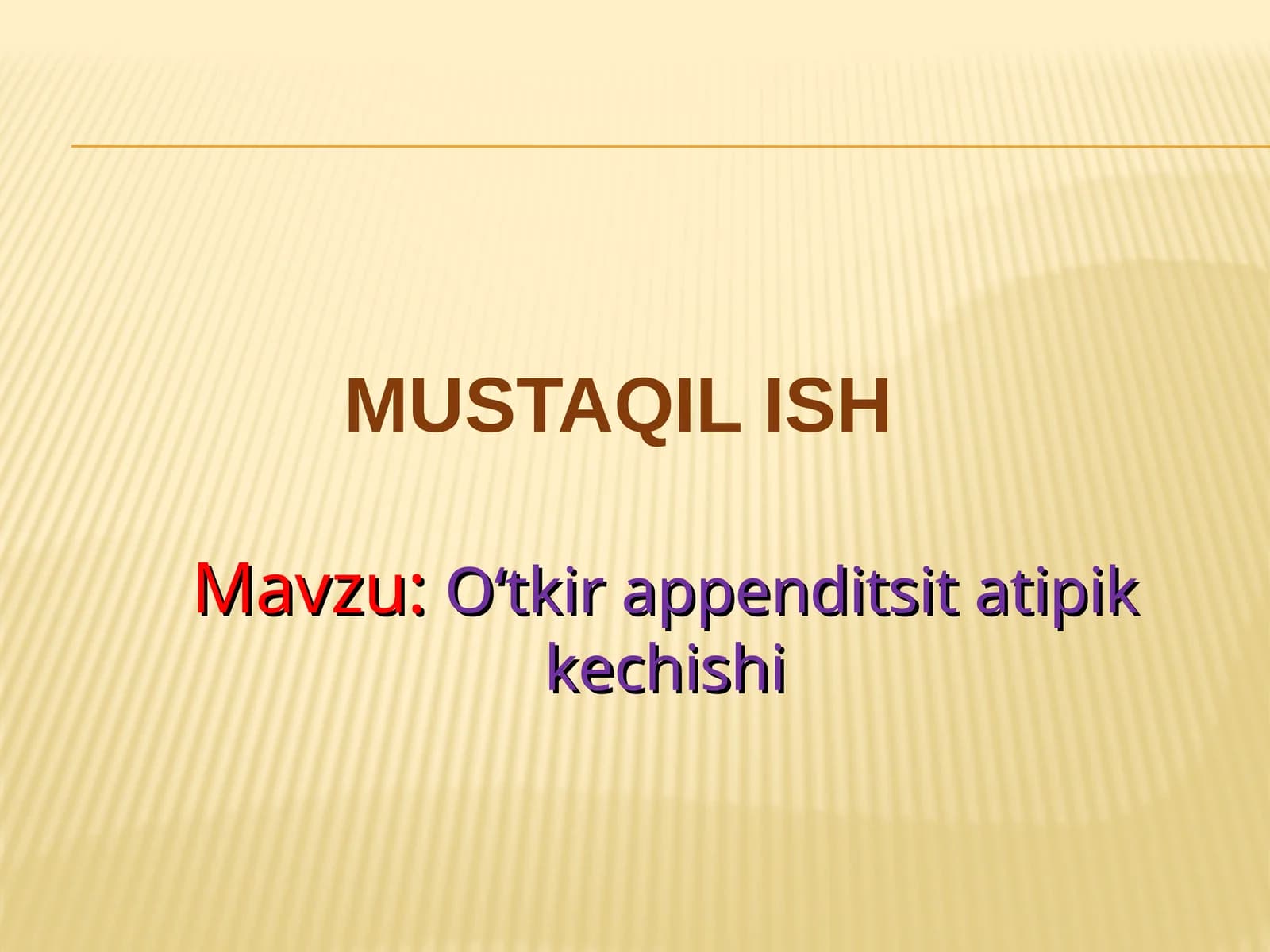 Oʻtkir appenditsit tippik kechishi