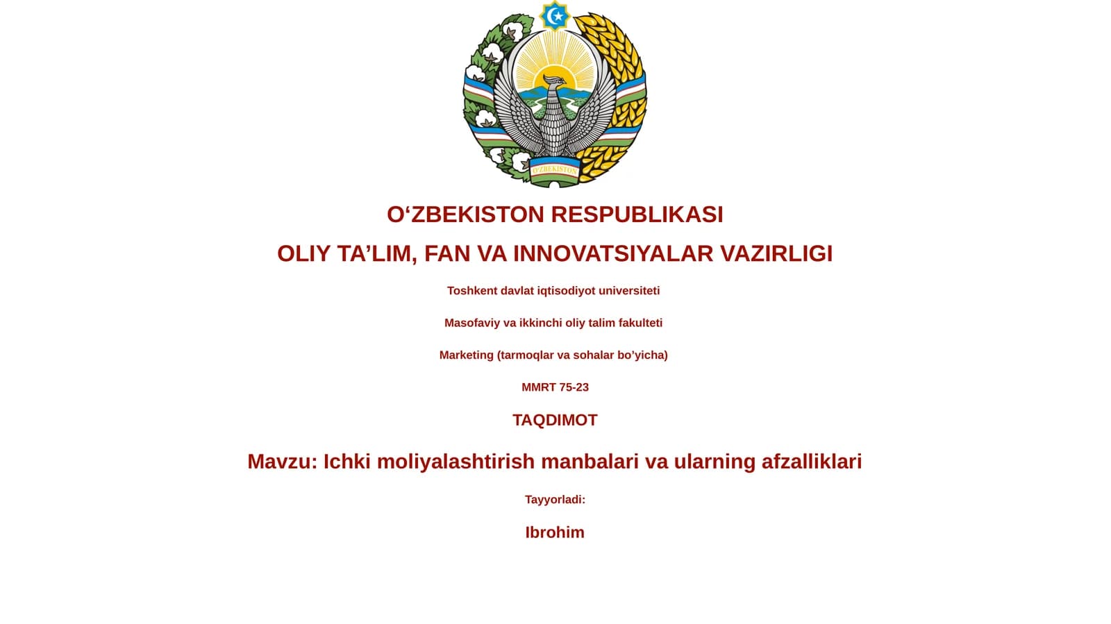 Ichki moliyalashtirish manbalari va ularning afzalliklari